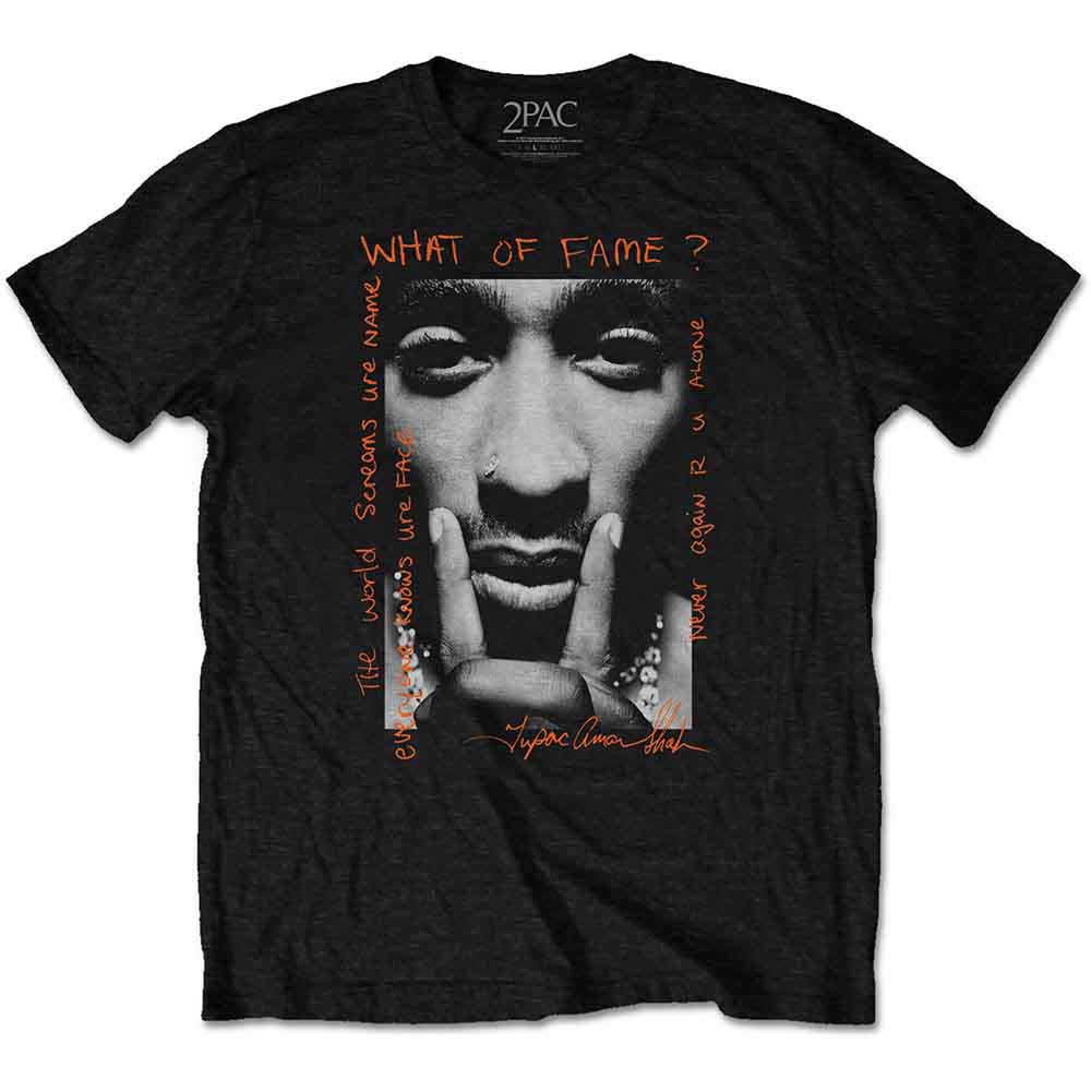 TUPAC - WHAT OF FAME? - T-Shirt Black